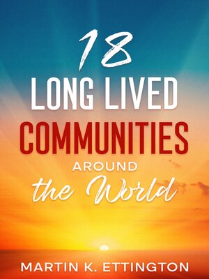 cover image of 18 Long Lived Communities around the World
